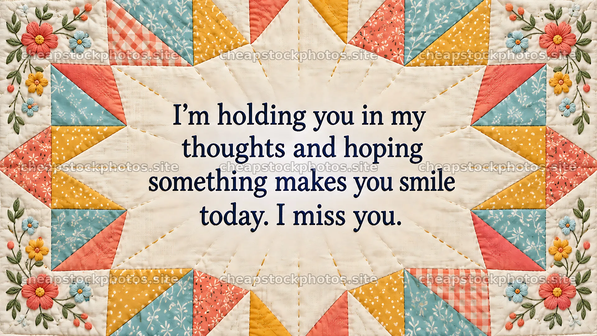 Quilted I Miss You Greeting with Floral Patchwork – stock photos 10324x5812